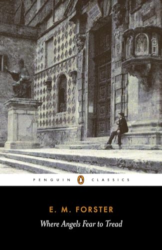Where Angels Fear to Tread: Edited with notes by Oliver Stallybrass. (Penguin Classics) von Penguin